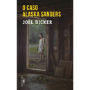 O Caso Alaska Sanders de Joël Dicker - Livro de Bolso