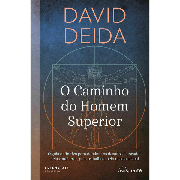 O Caminho do Homem Superior de David Deida