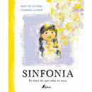 Sinfonia - És Mais do que uma Só Nota de Matt de la Peña
