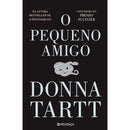 O Pequeno Amigo de Donna Tartt