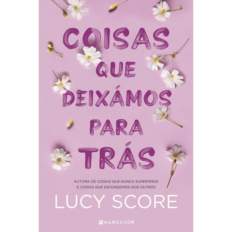 Coisas que Deixámos para Trás de Lucy Score