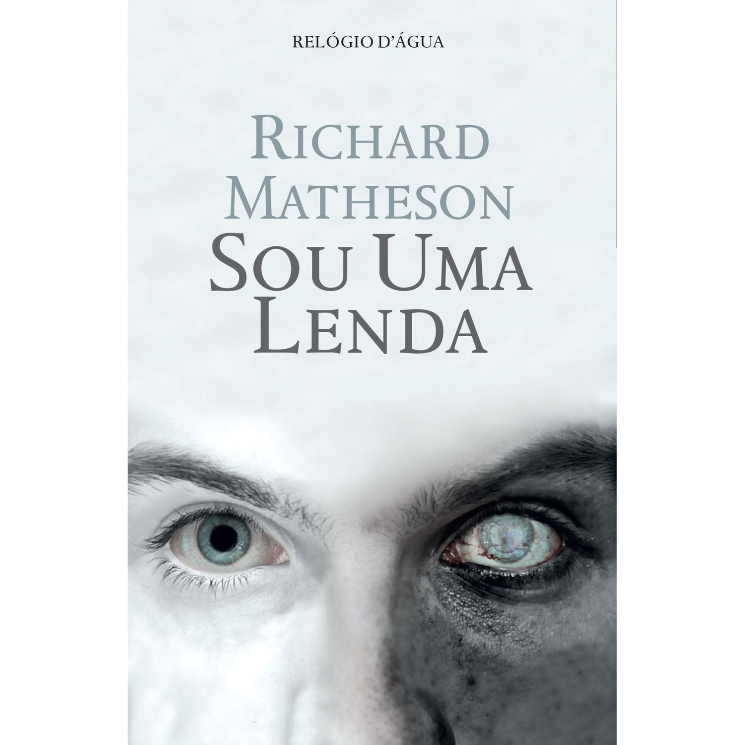 Sou Uma Lenda de Richard Matheson