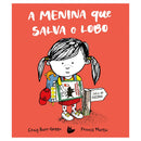 A Menina Que Salva O Lobo de Craig Barr-Green