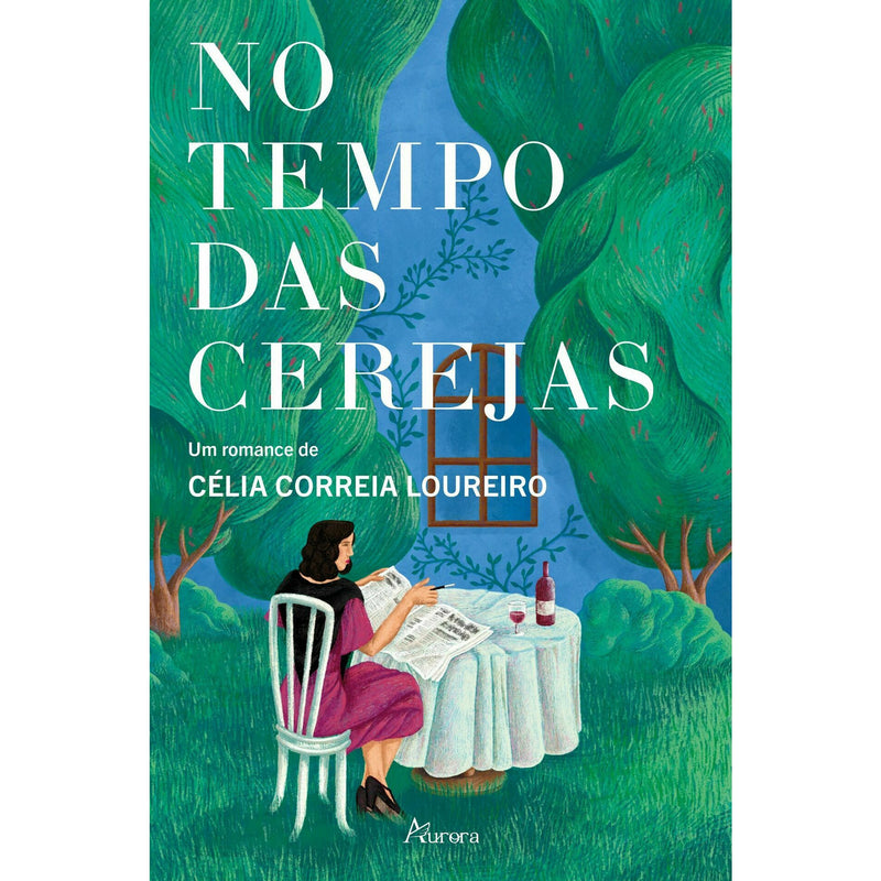 No Tempo Das Cerejas de Célia Correia Loureiro