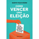 Como Vencer uma Eleição de Quinto Túlio Cícero - Um Guia Clássico que Continua a Dar Votos nos Dias de Hoje