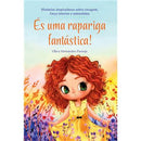 És uma Rapariga Fantástica de Olivia Hernández Pantoja