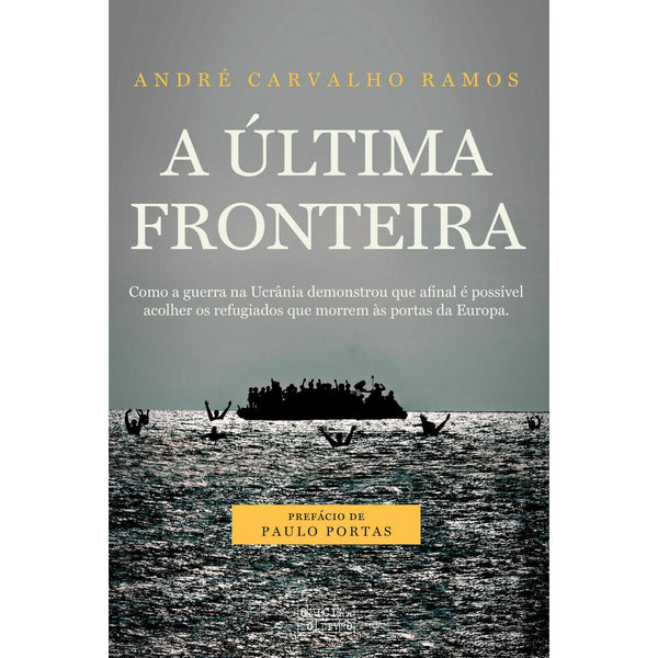 A Última Fronteira de André Carvalho Ramos