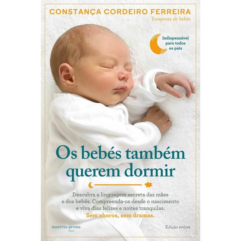 Os Bebés Também Querem Dormir de Constança Cordeiro Ferreira