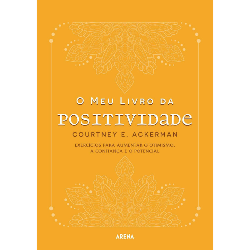 O Meu Livro da Positividade de Courtney E. Ackerman