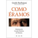 Como Éramos? de Guido Barbujani