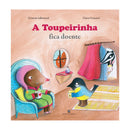 A Toupeirinha Fica Doente de Orianne Lallemand; Claire Frossard