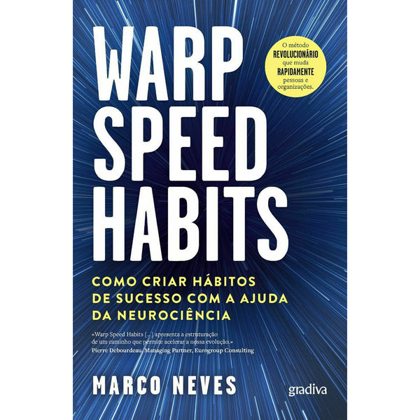 Warp Speed Habits - Como Criar de Marco Neves