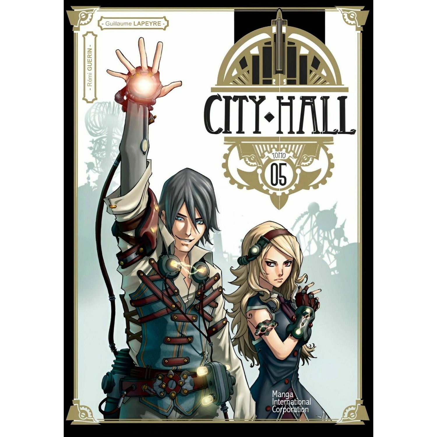 City Hall Vol. 5 de Rémi Guérin, Guillaume