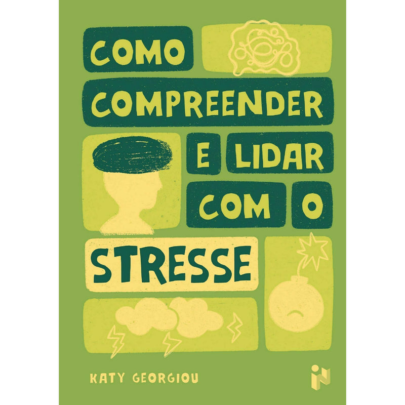 Como Compreender e Lidar com o Stresse de Katy Georgiou- Livro de Bolso