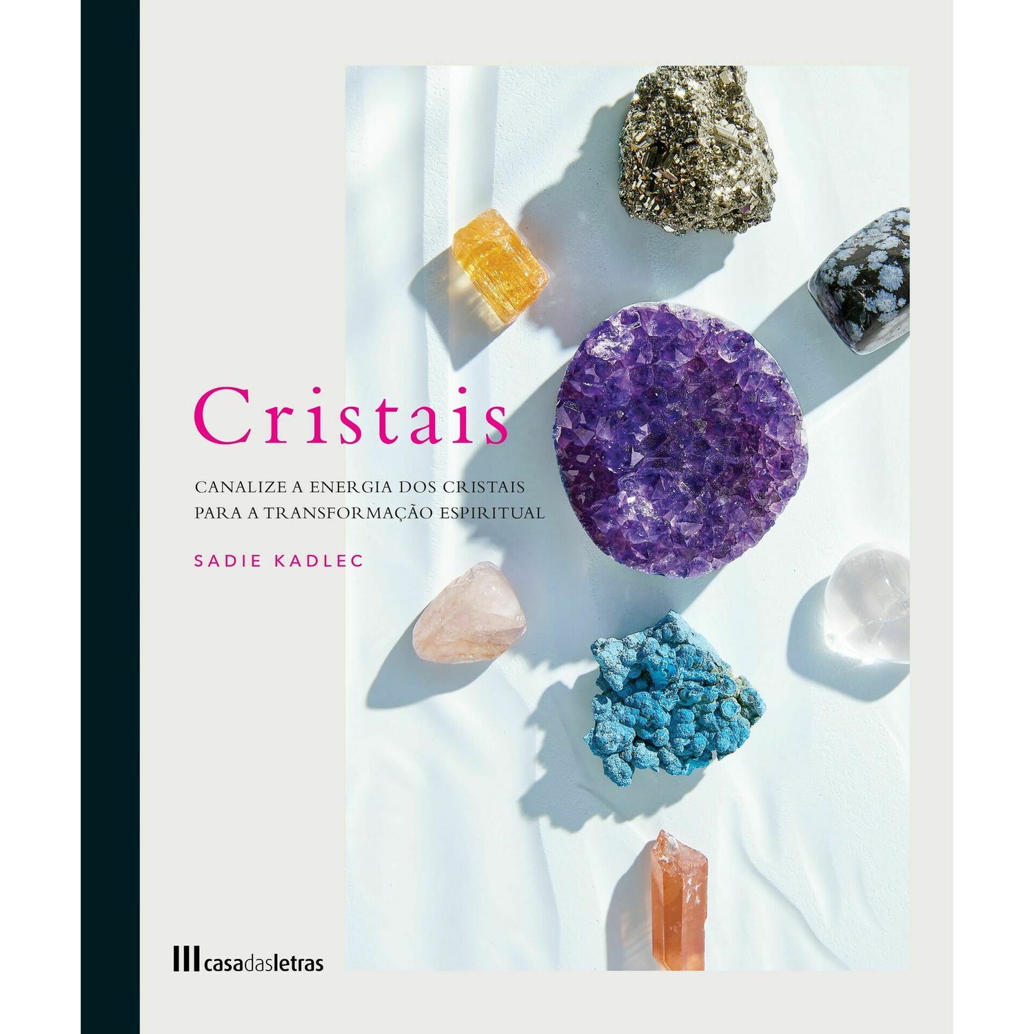 Cristais de Sadie Kadlec