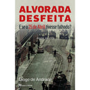 Alvorada Desfeita de Diogo de Andrade