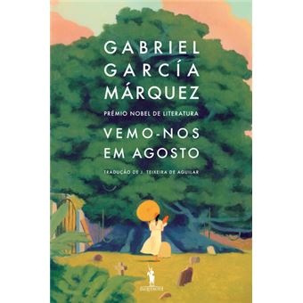 Vemo-nos em Agosto de Gabriel García Márquez