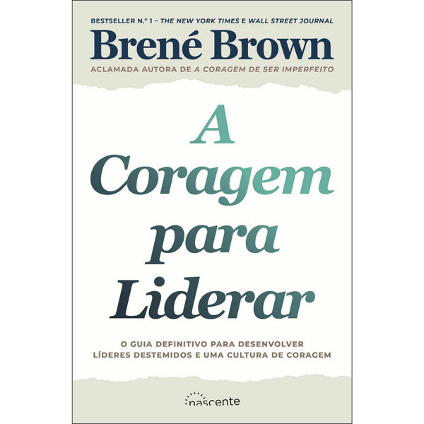 A Coragem para Liderar de Brené Brown