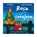 Rosa, A Galinha Corajosa de Lu Fraser