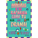 Que Drama! - Aventuras de uma Rapariga Como Tu