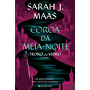 Trono de Vidro - Volume 2: Coroa da Meia-Noite de Sarah J. Maas