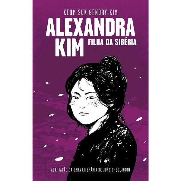 Alexandra Kim - Filha da de Keum Suk Gendry-Kim