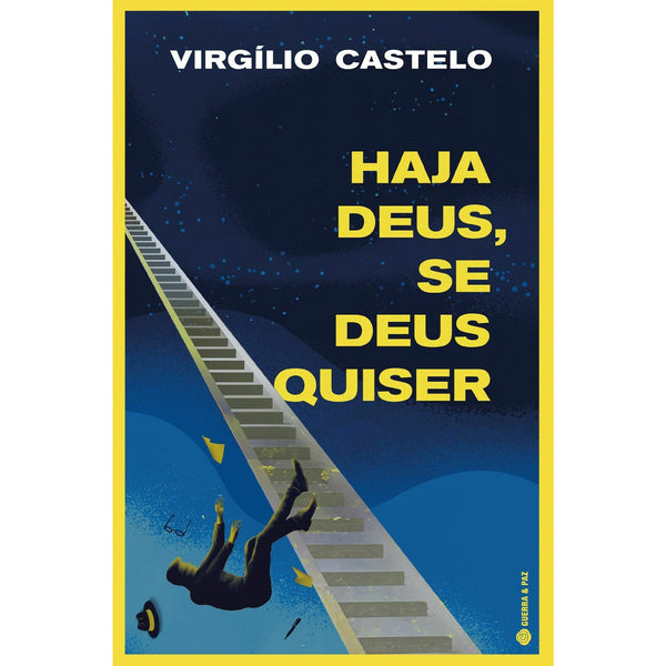 Haja Deus, Se Deus Quiser de Virgílio Castelo