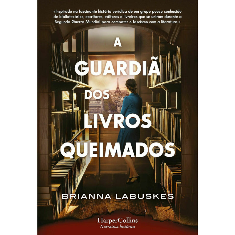 A Guardiã Dos Livros Queimados de Brianna Labuskes
