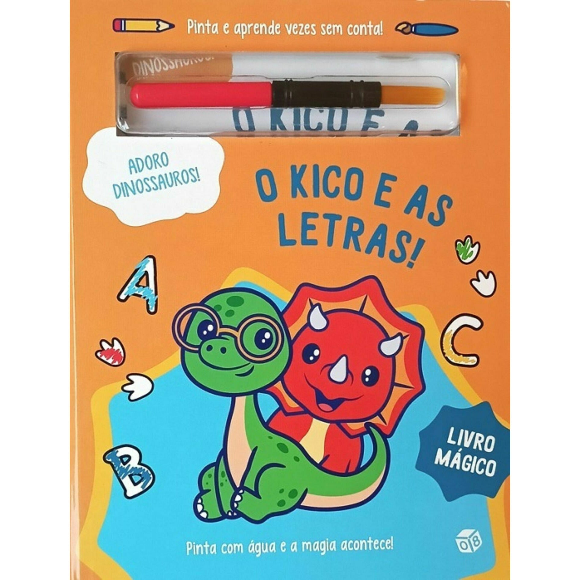 Adoro Dinossauros!-O Kiko e as de Zero A Oito