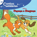 Contos Solidários 49: Papuça e Dentuça de Disney