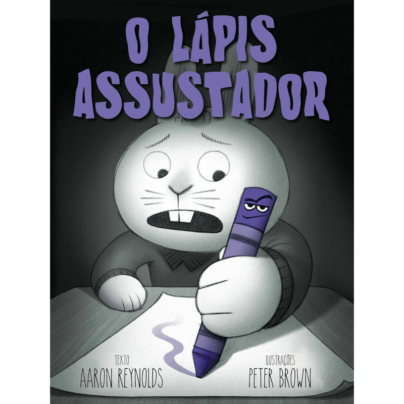 O Lápis Assustador de Aaron Reynolds