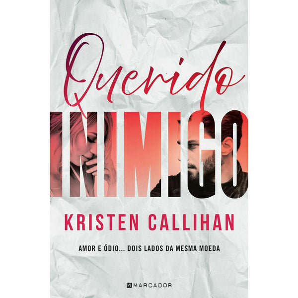 Querido Inimigo de Kristen Callhand