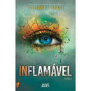 Inflamável de Tahereh Mafi