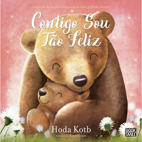 Contigo Sou Tão Feliz de Hoda Kotb