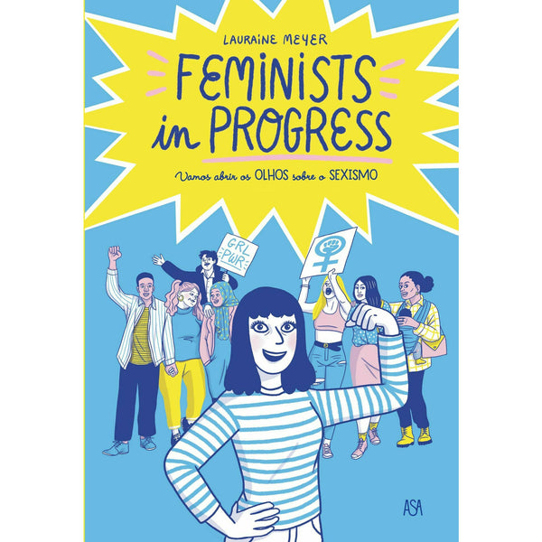 Feminists In Progress de Lauraine Meyer