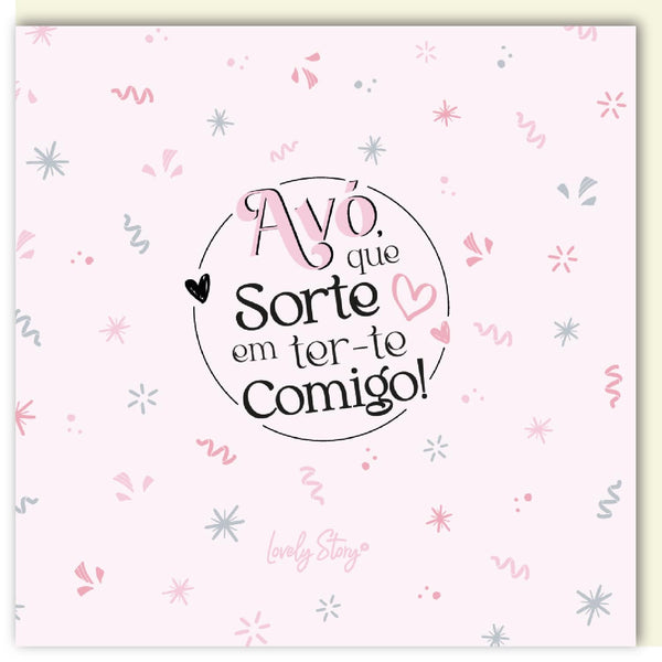 Postal - Avó, És A Melhor Felicidades!