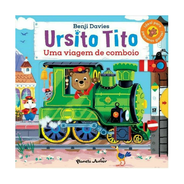 Ursito Tito - uma Viagem de Comboio de Benji Davies