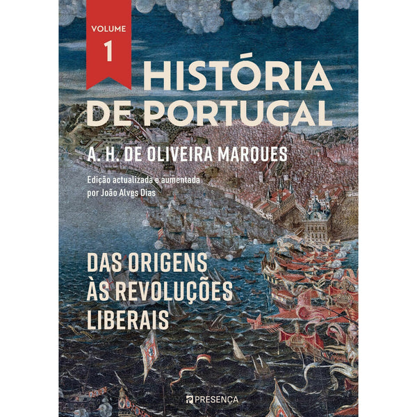 História de Portugal Volume I de A. H. De Oliveira Marques