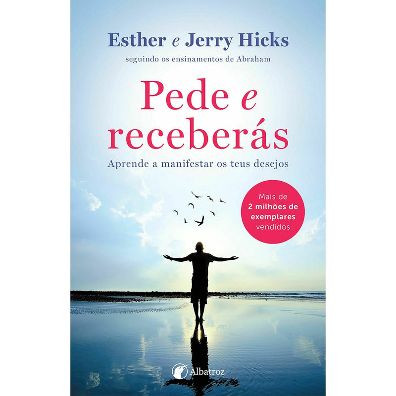 Pede e Receberás de Esther e Jerry Hicks