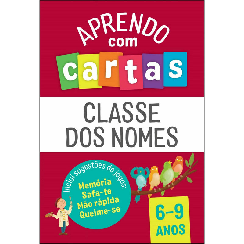 Classe dos Nomes 6-9 Anos de Sandrina Esteves