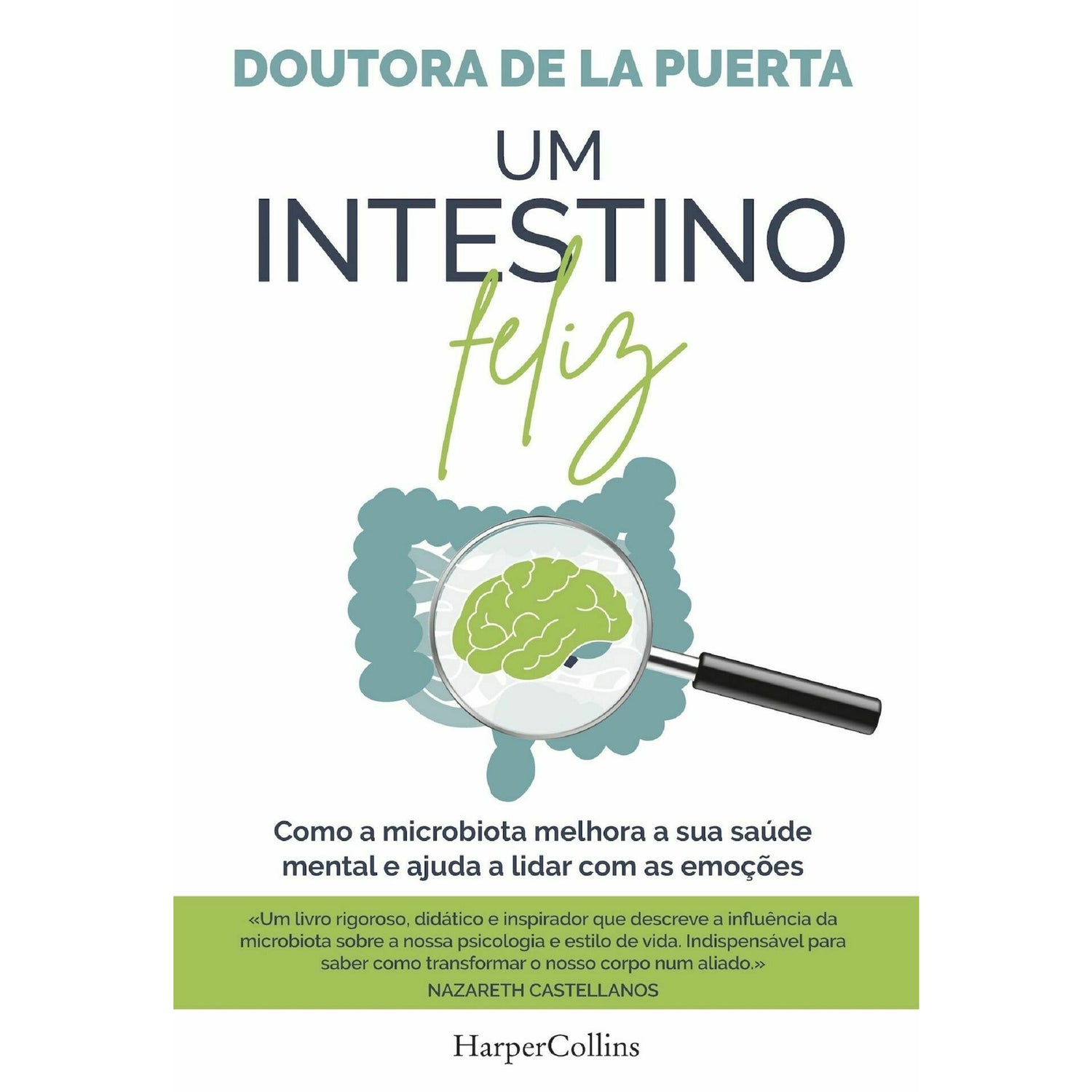Um Intestino Feliz de Doutora De La Puerta