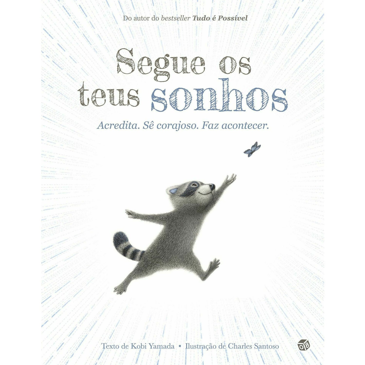 Segue os Teus Sonhos de Kobi Yamada
