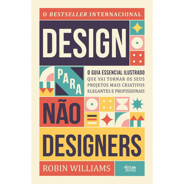 Design para Não-Designers de Robin Williams