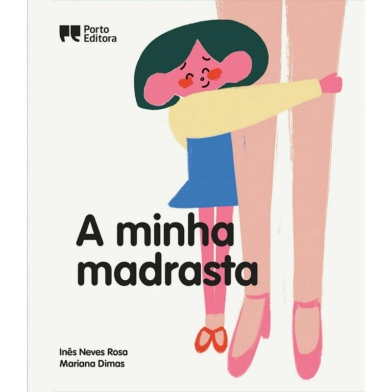 A Minha Madrasta de Inês Neves Rosa