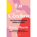 Eu Vs. Cérebro de Hayley Morris