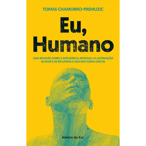 Eu, Humano de Tomas Chamorro-Premuzic