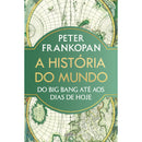 A História Do Mundo de Peter Frankopan