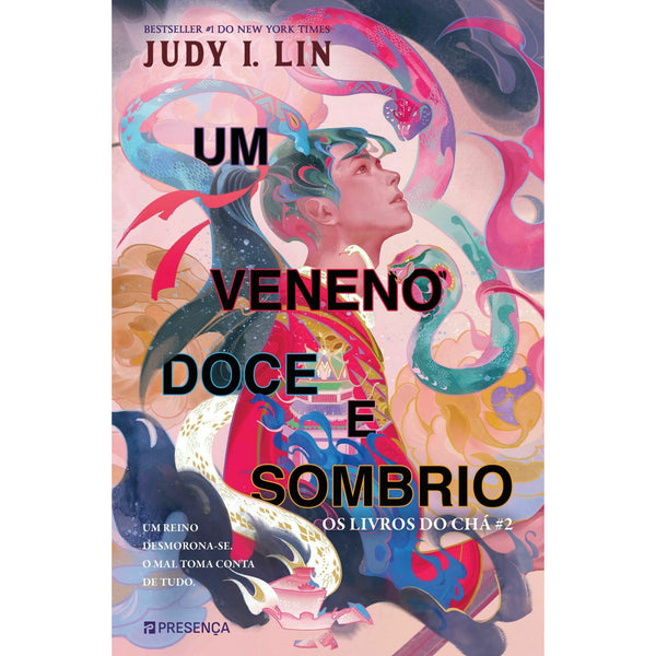 Um Veneno Doce e Sombrio de Judy I. Lin;