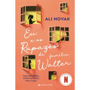 Eu e os Rapazes da Família Walter de Ali Novak