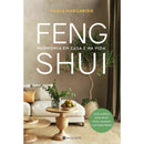 Feng Shui: Harmonia em Casa e na Vida